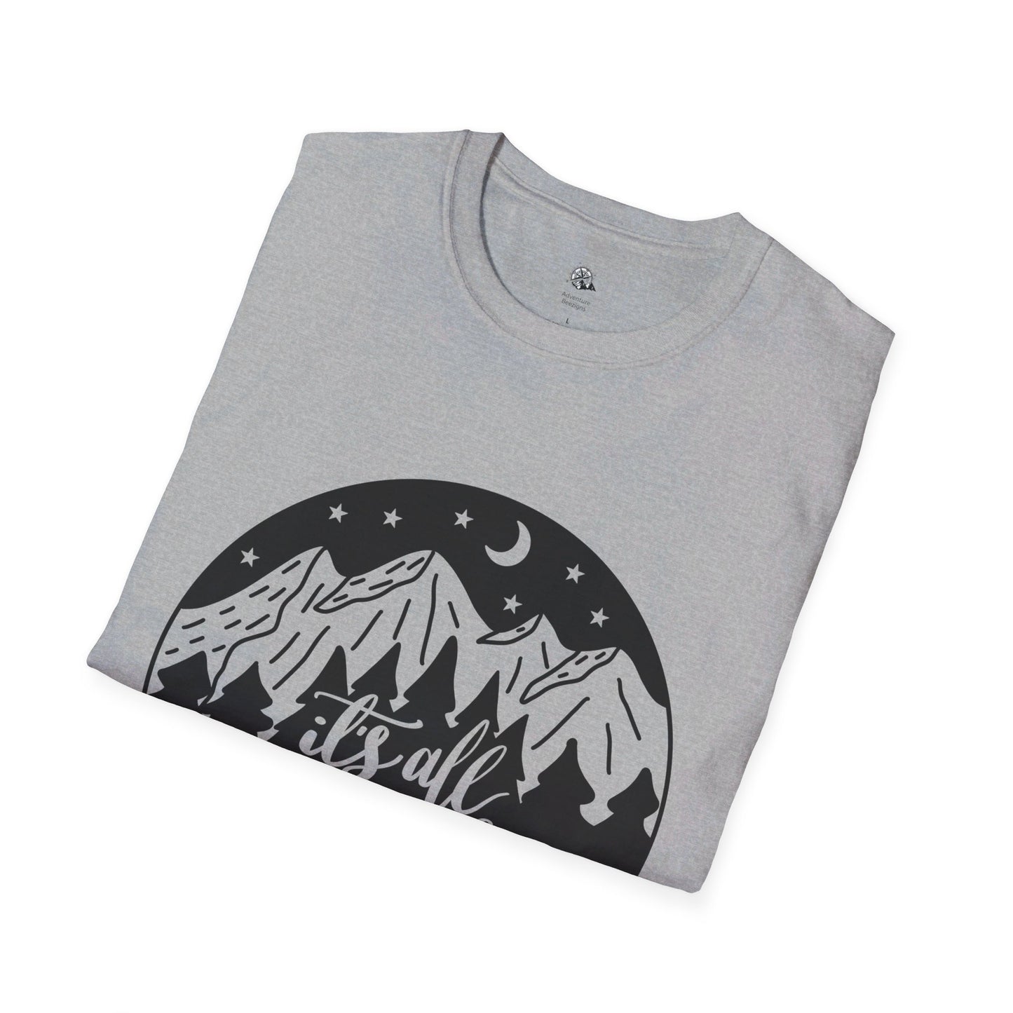 It's All Good in the Woods | Unisex Softstyle T-Shirt