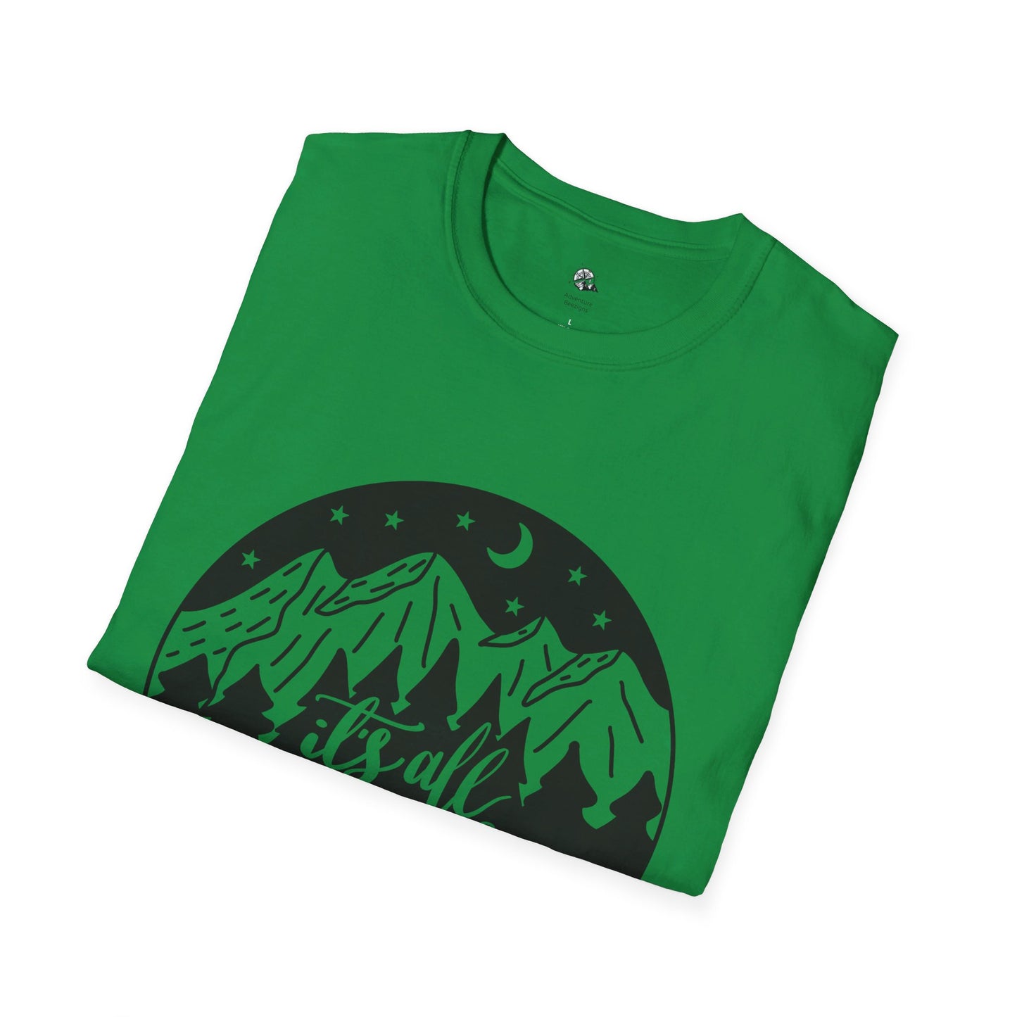 It's All Good in the Woods | Unisex Softstyle T-Shirt