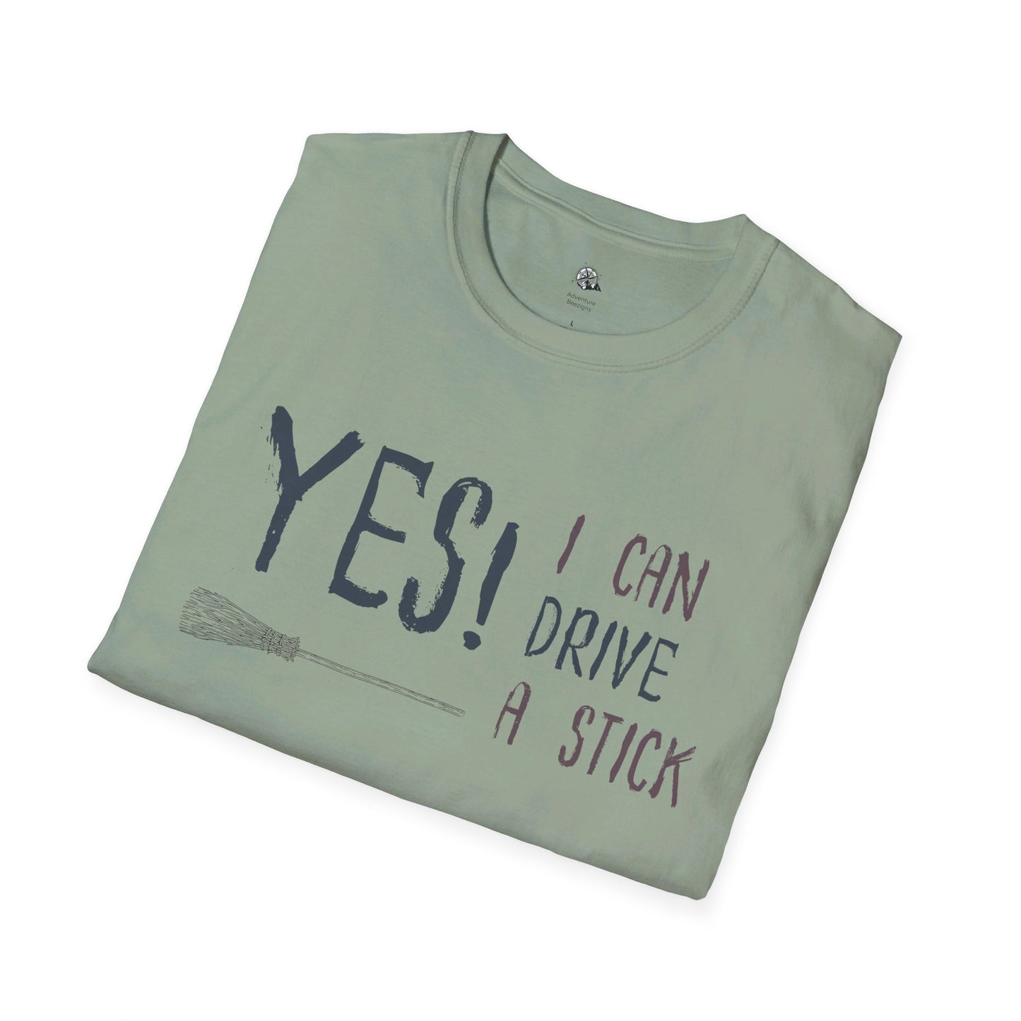Yes I Can Drive A Stick | Unisex Softstyle T-Shirt