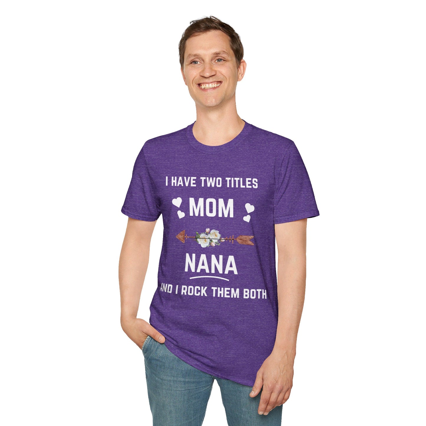 Mom and Nana | Unisex Softstyle T-Shirt