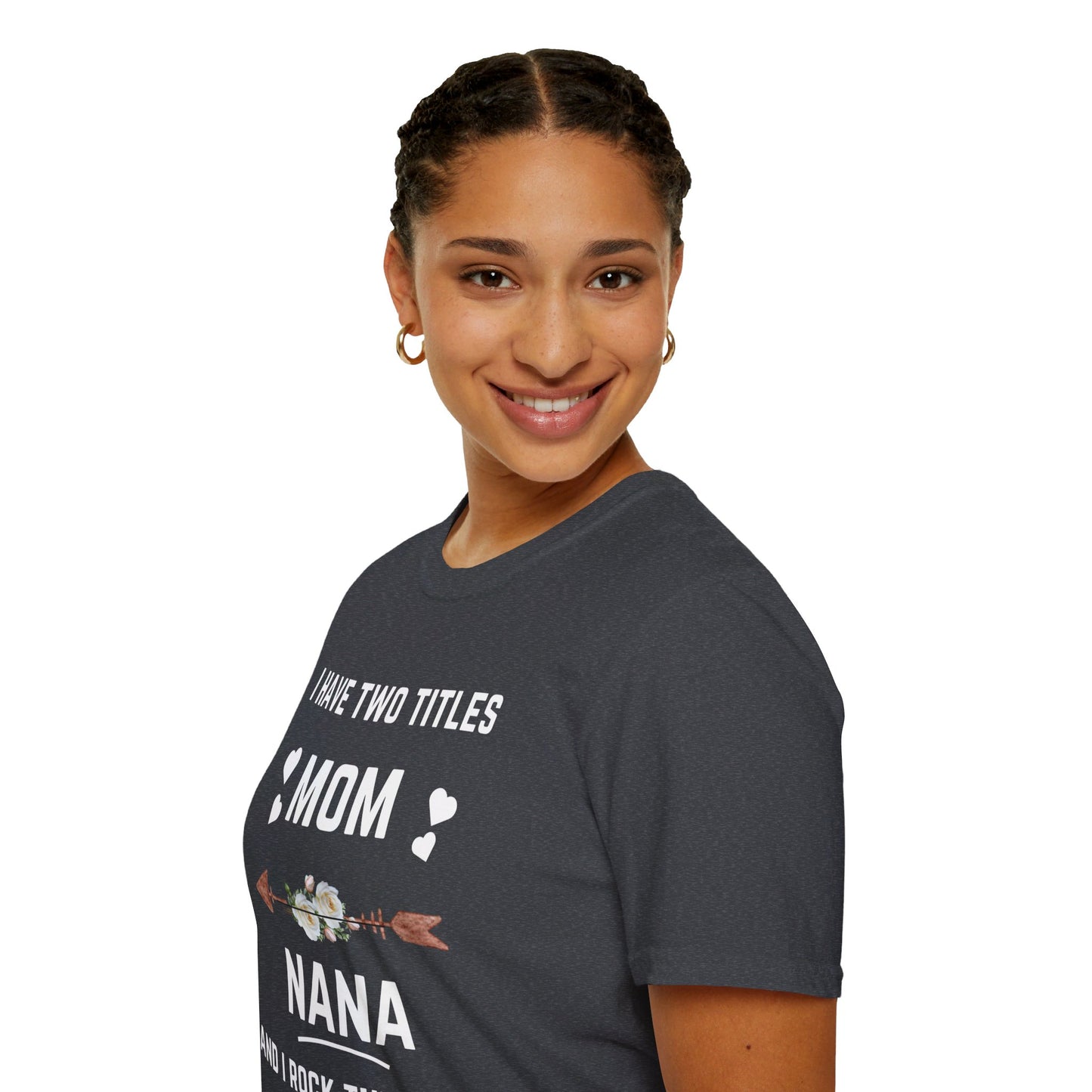 Mom and Nana | Unisex Softstyle T-Shirt