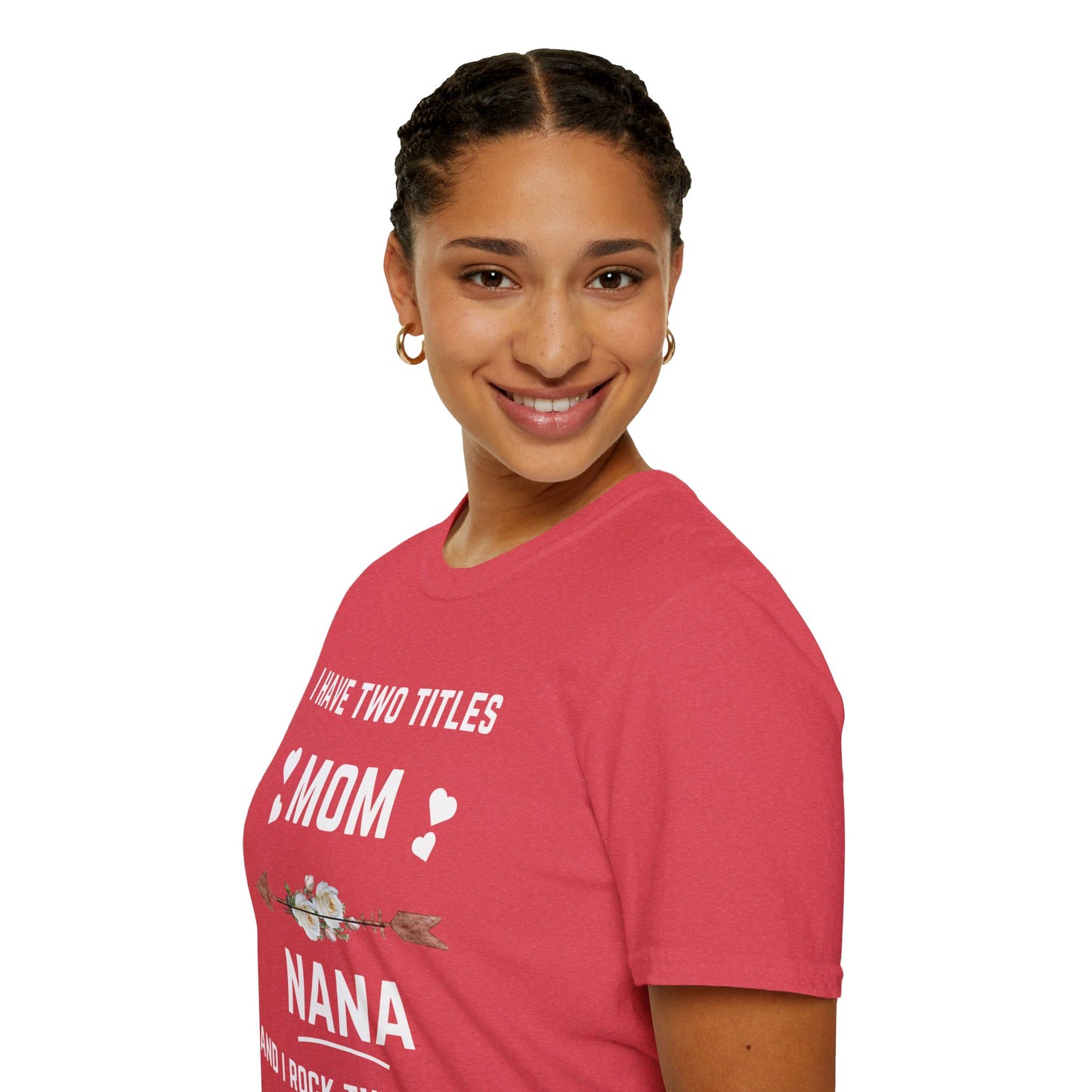 Mom and Nana | Unisex Softstyle T-Shirt