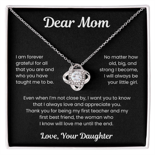 To My Loving Mom, from Daughter | Love Knot Necklace | BW