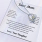 To My Loving Mom, from Daughter| Forever Love Necklace | WB